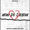 Poetic Boy D & Jay Morris - How Do I Know (feat. Kiani & Chiulli) - Single